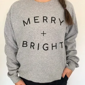 Merry + Bright Sweatshirt