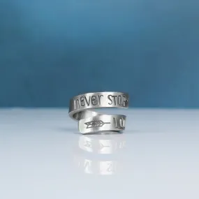 Never Stop Inspiration Ring